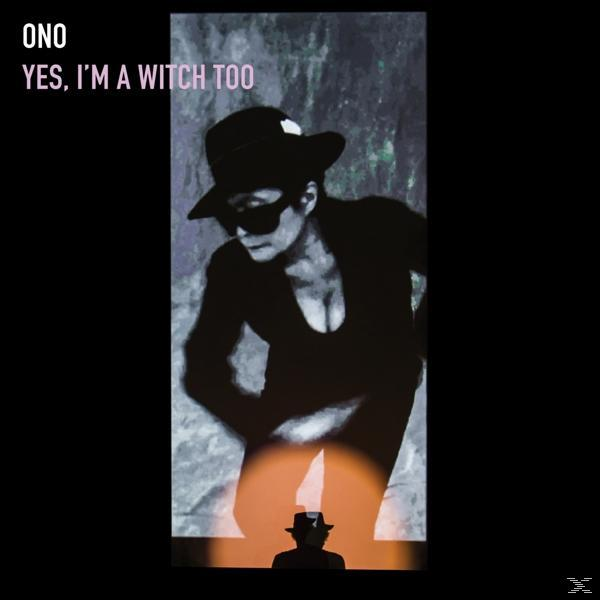 Yoko Ono - Yes, I'm A Witch Too  - (CD)