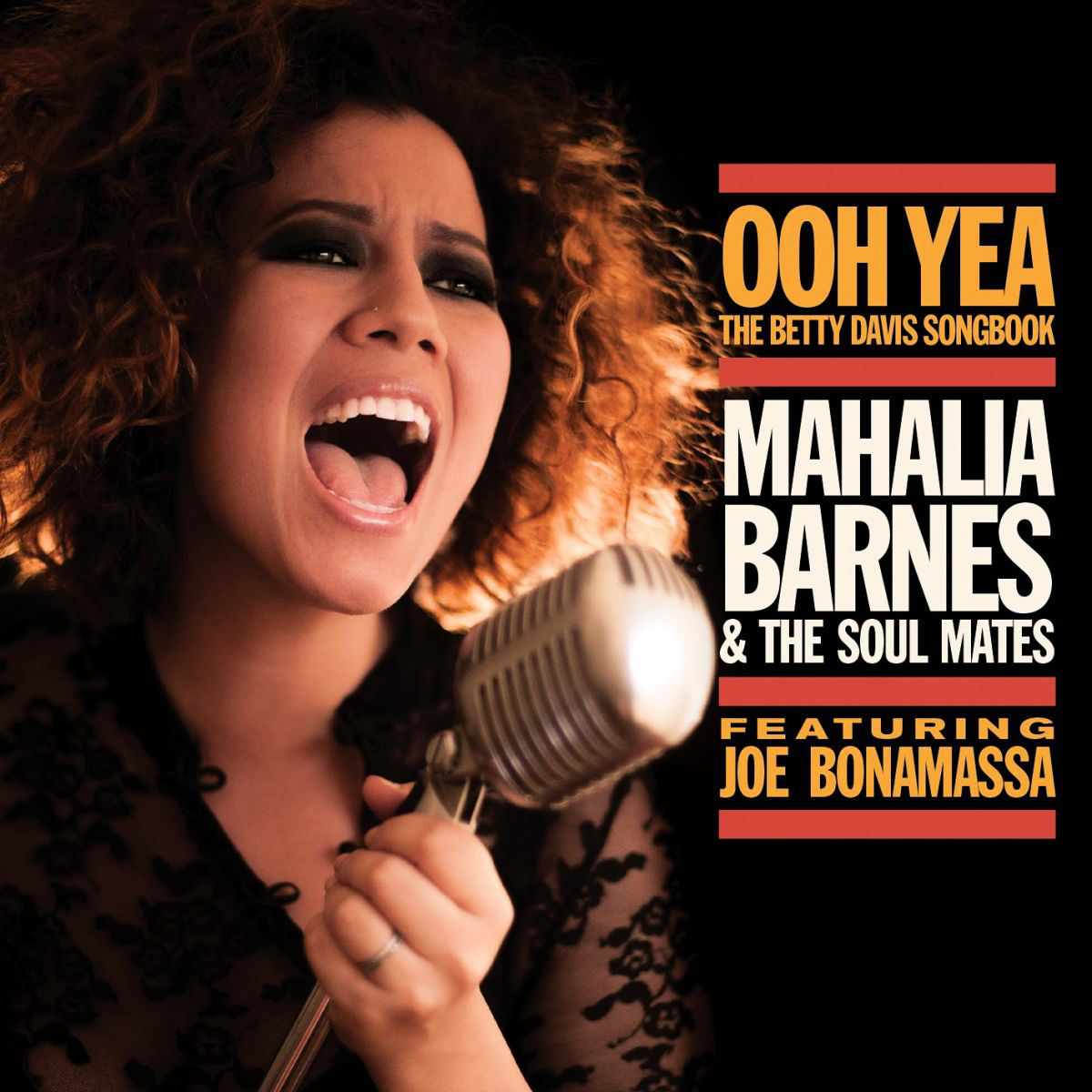 Mahalia Barnes and The Soul Mates - Ooh Yea - The Betty Davis Songbook feat. Joe Bonamassa (CD)