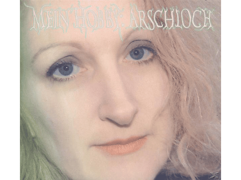Hgicht – Mein Hobby:Arschloch – (CD)