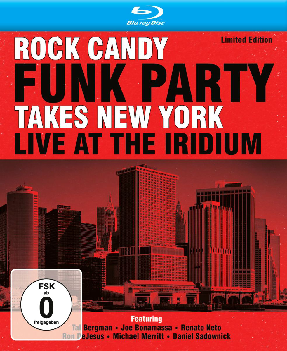 Rock Candy Funk Party - Takes New York - Live At The Iridium - Limited Edition (CD + Blu-ray)