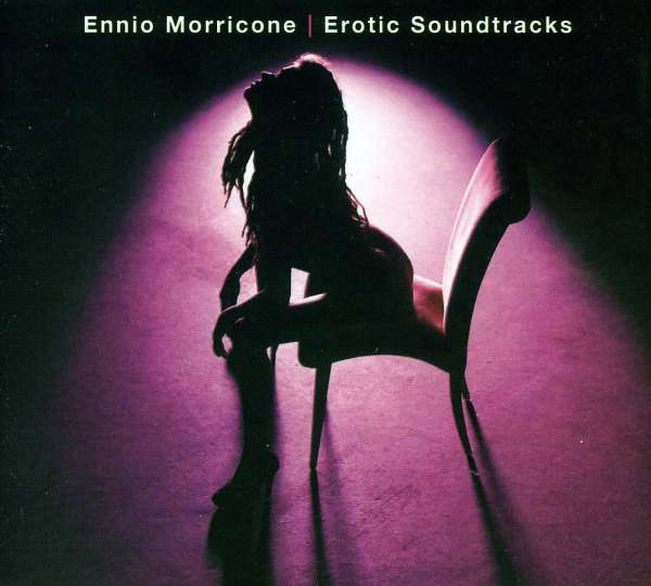 Az 'Erotic Soundtracks' CD borítója, Ennio Morricone-tól. Egy nő széken ül, egy lila reflektorfényben.
