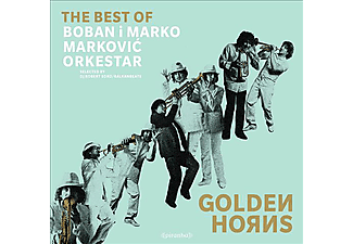 Boban i Marko Markovic Orkestar - Golden Horns - The Best of Boban & Marko Markovic Orkestar (Vinyl LP (nagylemez))