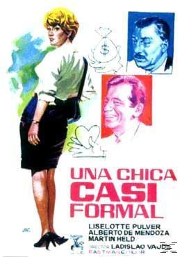 Filmposter: Frau in schwarzem Rock, zwei Männerporträts, Titel: Una Chica Casi Formal.