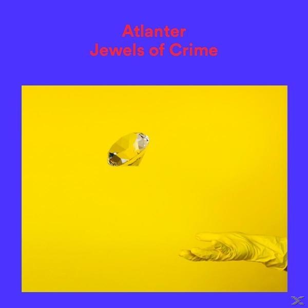 Atlanter - Jewels Of Crime  - (CD)