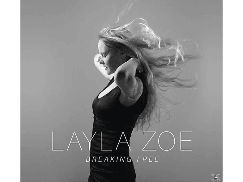 Layla Zoe - Braking Free - (CD)