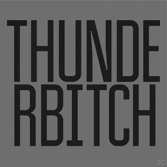 Thunderbitch - Thunderbitch  - (LP + Download)