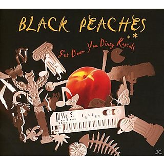 Black Peaches - Get Down You Dirty Rascals | CD