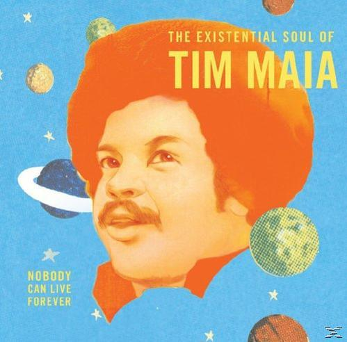 Existential - Maia Tim (Vinyl) Maia The Of Soul Tim -