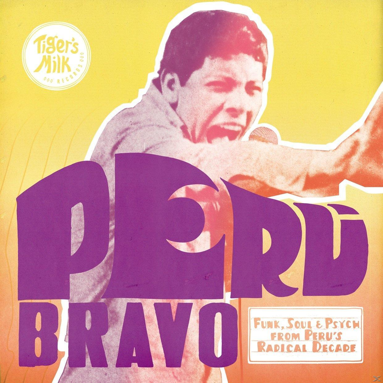 VARIOUS - Psych Funk, - Bravo: Decade (Vinyl) Peru\'s Soul Peru From Radical 