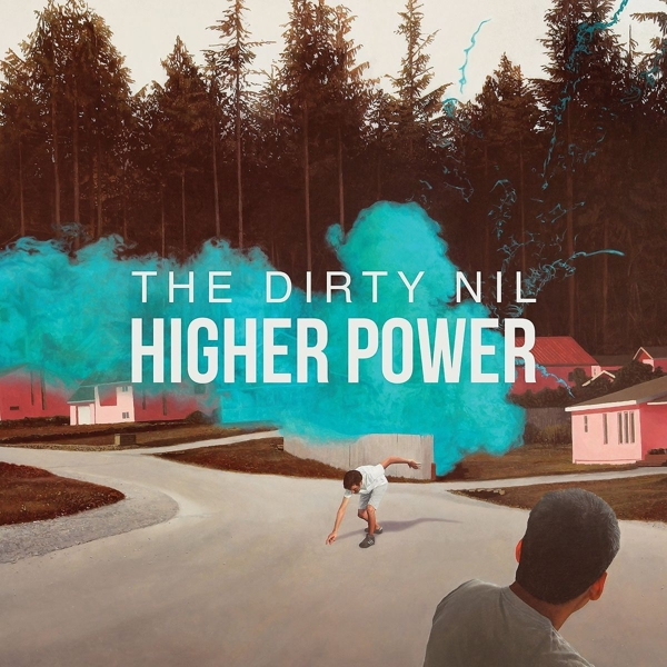 The Dirty Nil - Higher Power  - (CD)