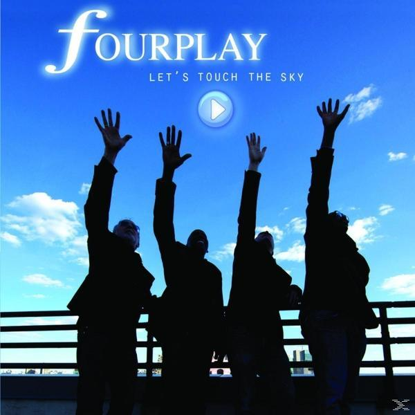 Fourplay - Let's Touch The Sky (CD)