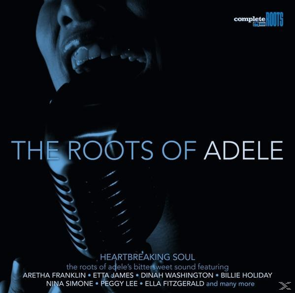 Albumcover. Titel: The Roots of Adele. Dunkelblauer Hintergrund mit Mikrofon und Gesicht.