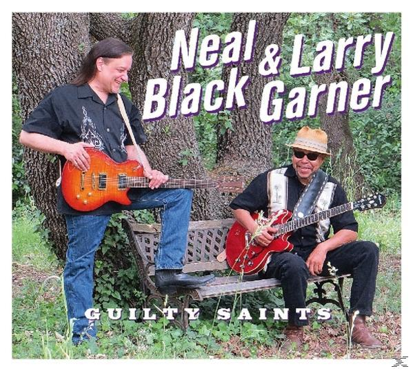 Black,Neal & Garner,Larry - Guilty (CD) - Saints