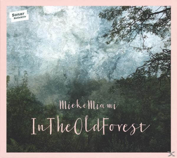 Mieke Miami - In The Old Forest  - (CD)