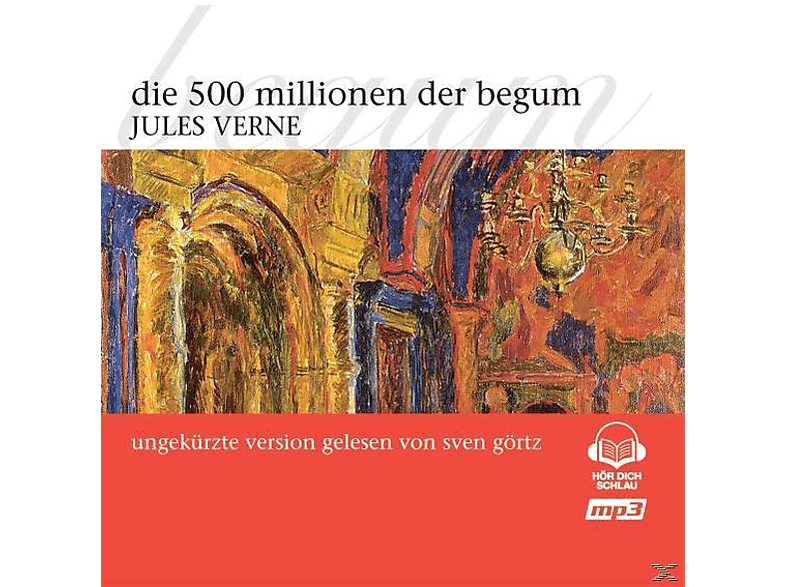 Die Der - Verne 500 Millionen - Begum Jules (CD)