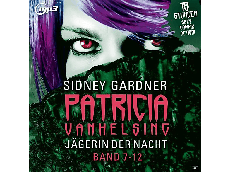 Patricia Vanhelsing - Jägerin Der Nacht.Band 7-12.Mp3 Version  - (MP3-CD)