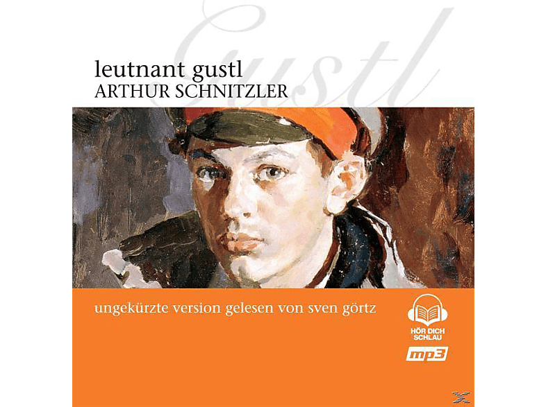 Arthur Schnitzler - Leutnant Gustl  - (CD)