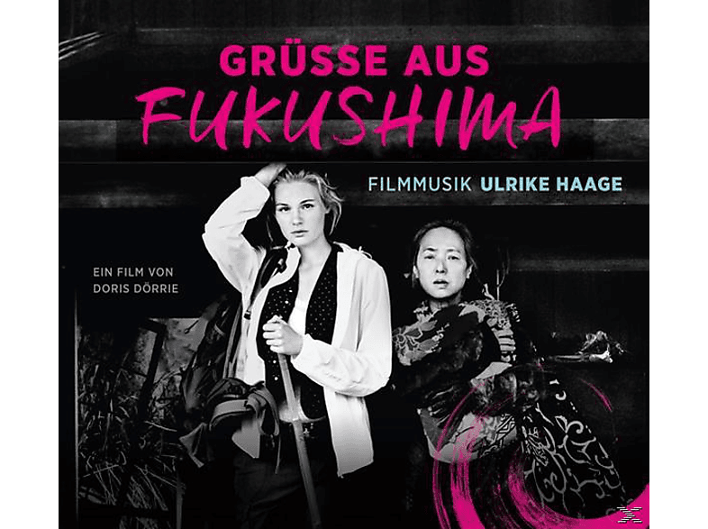 Ulrike Haage - Grüße Aus Fukushima - (CD)