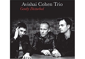 Avishai Cohen Trio (Nagybőgős) - Gently Disturbed (CD)