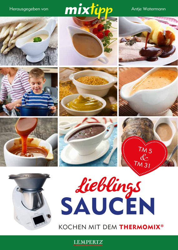 Thermomix - MIXtipp: Lieblingssaucen