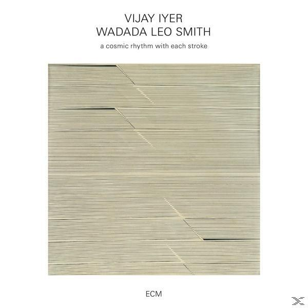 Vijay Iyer, Wadada Leo Smith - A Cosmic Rhythm With Each Stroke  - (CD)