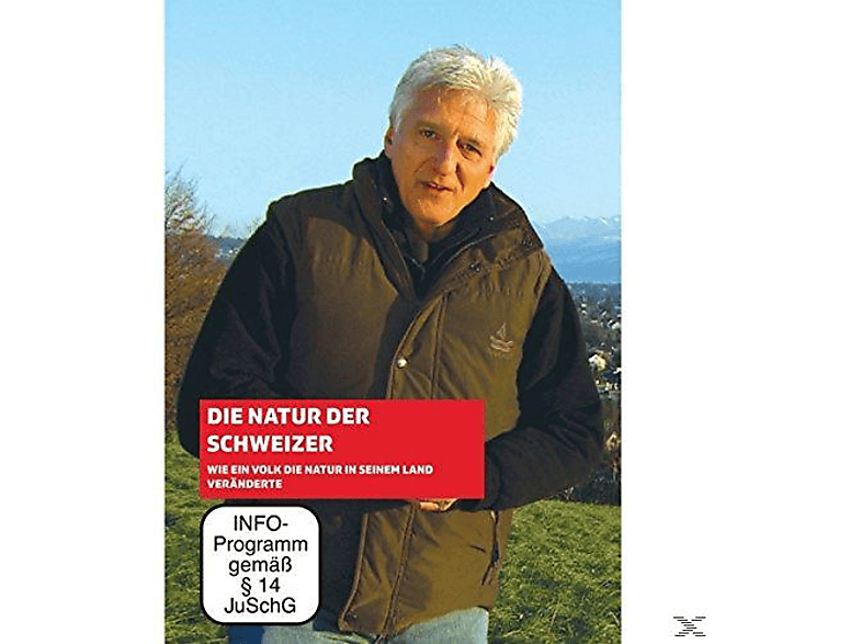 Die Natur der Schweizer - Wie ein Volk die Natur in seinem Land veränderte DVD
