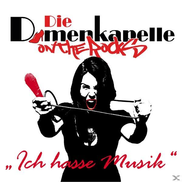 Die Damenkapelle - Ich Hasse Musik  - (CD)