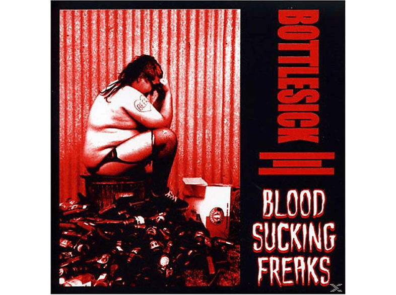 Blood Sucking (Vinyl) - Freaks Bottlesick 