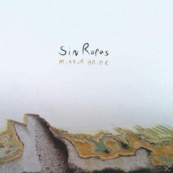 Sin Ropas - Mirror (Vinyl) Bride 