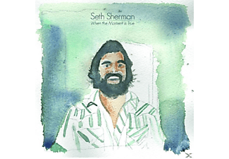 Seth Sherman - When The Moment Is True  - (CD)