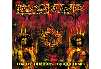 Lock Up - Hate Breeds Suffering (Digipak)  - (CD)
