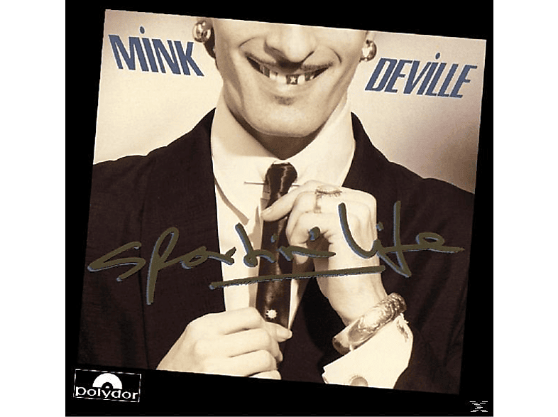 Mink Deville - Sportin\' - (CD) Life