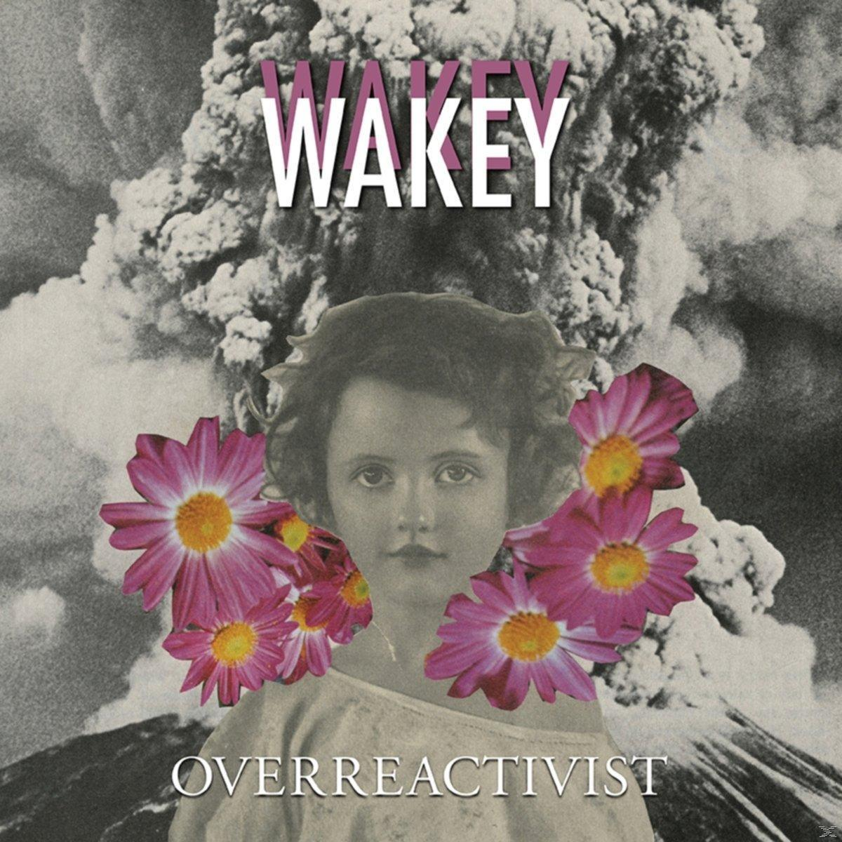 - - (CD) Wakey! Wakey! Overreactivist