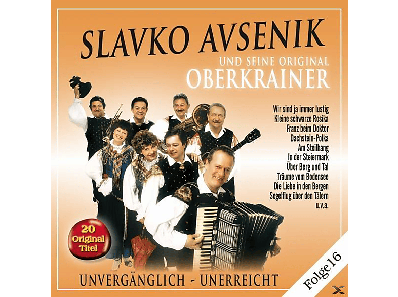 Slavko Avsenik - Unvergänglich-Unerreicht, Folge 16  - (CD)