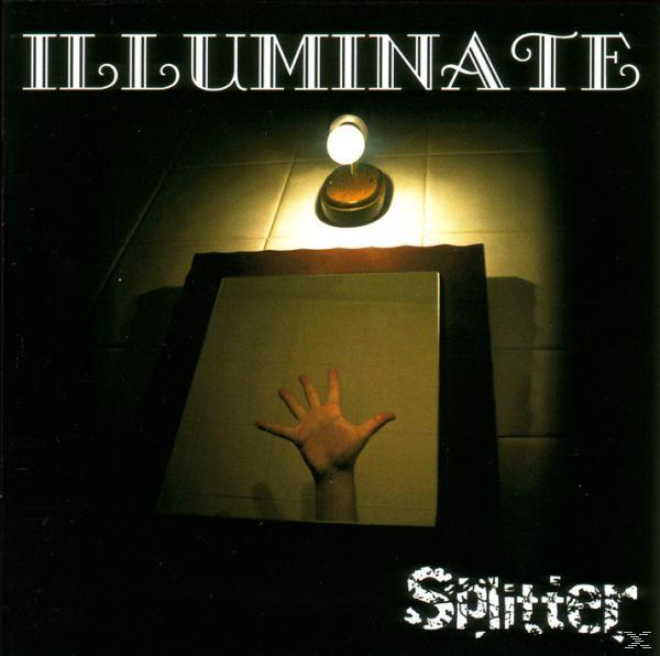 Illuminate - Splitter  - (CD)