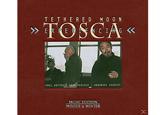 Tethered Moon - Experiencing Tosca  - (CD)