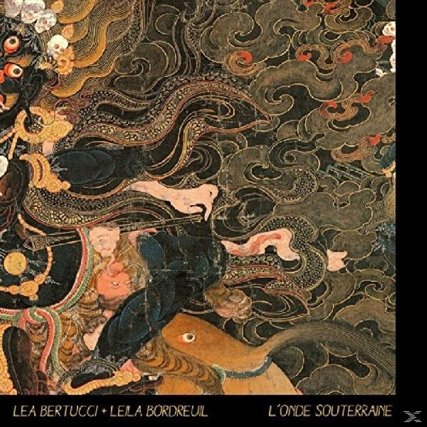 Lea Bertucci L\'onde - - Souterraine (Vinyl)