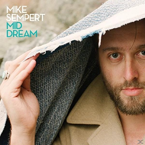 Mike Sempert - Mid Dream (Vinyl) 