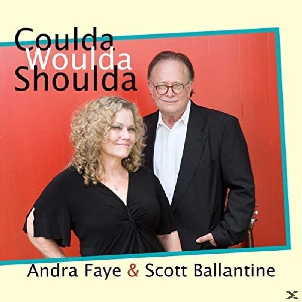 Andra Faye, Sott Ballantine Shoulda (CD) Coulda - Woulda 