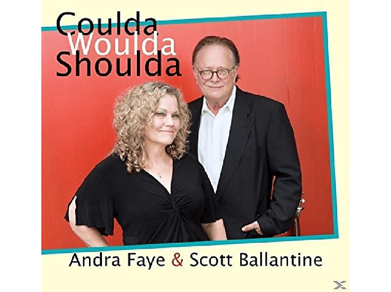 Andra Faye, Sott Ballantine Shoulda (CD) Coulda - Woulda 