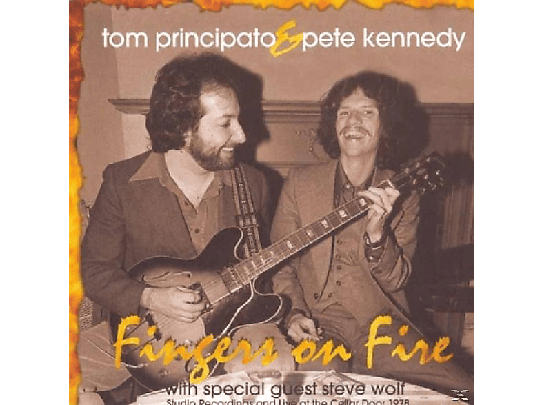 Tom Principato, Pete Kennedy - Fingers On Fire  - (CD)