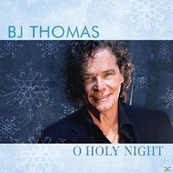O - - (CD) Night B.J. Thomas Holy