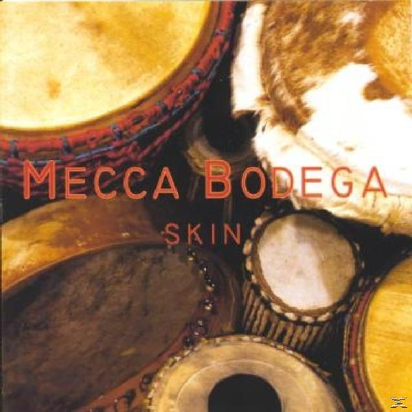 Mecca Bodega - Skin - (CD)