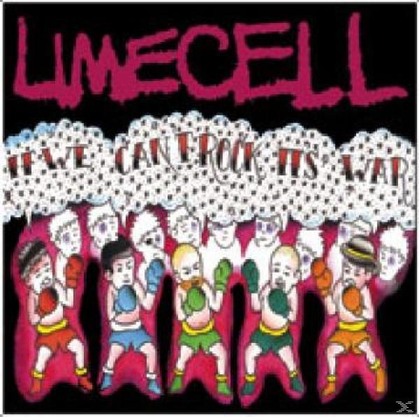 Rock, It\'s Can\'t Limecell - We If (CD) - War!