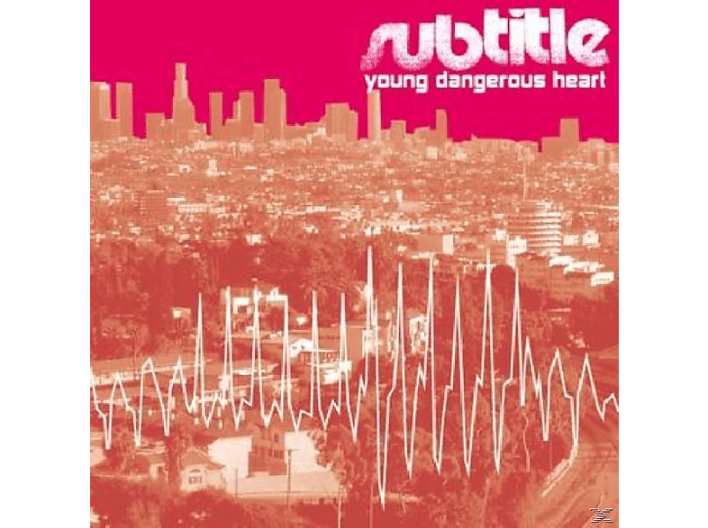 Subtitle - Heart Dangerous - (CD) Young