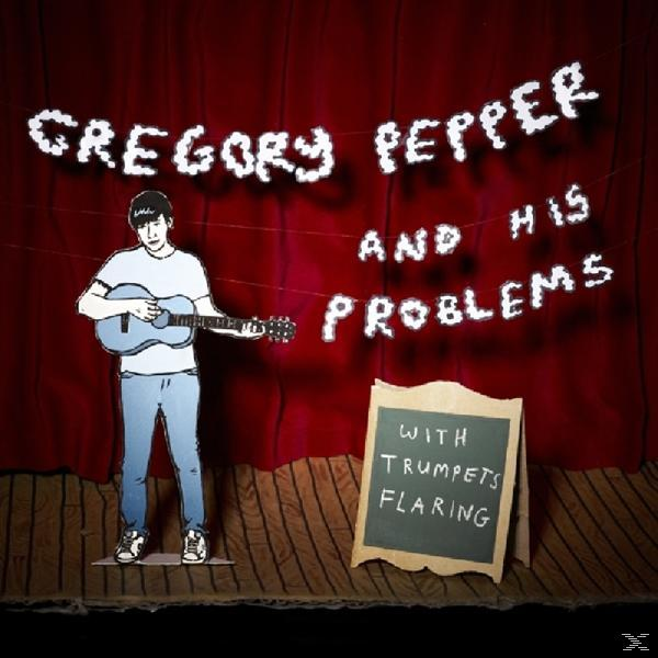 Gregory -and His Problems- (CD) With - Flaring Trumpets Pepper 