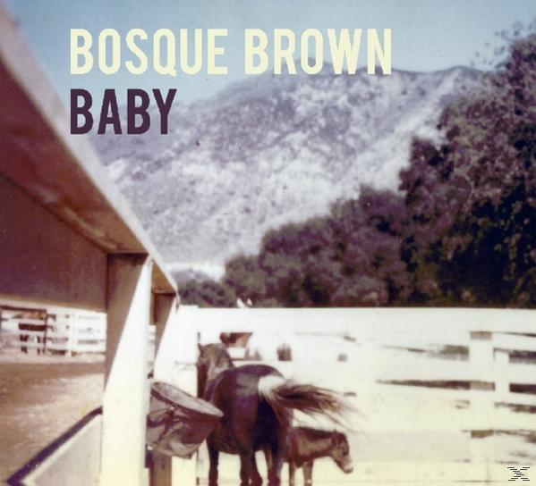 - Brown Baby Bosque - (Vinyl)