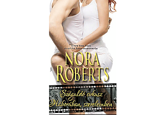 Nora Roberts - A száguldó cirkusz / Háborúban, szerelemben