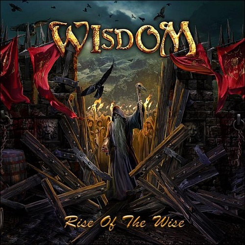 Album borítója egy sötét ruhás varázslóval egy erőd felé, szöveggel: Wisdom, Rise Of The Wise.