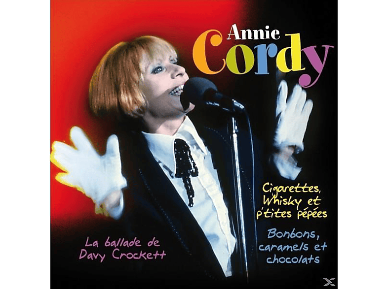 Annie Cordy - Cigarettes, Whisky Et P\'tites Pepees  - (CD)